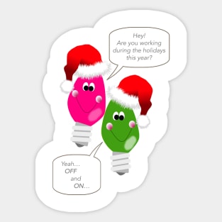 Christmas Light Buddies - Are you Working? Sticker